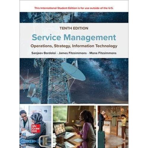 Service Management: Operations Strategy Information Technology Ise