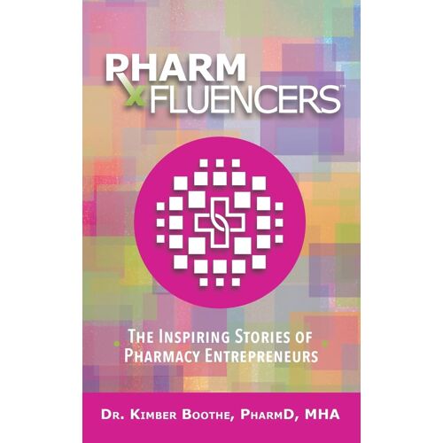 Pharmfluencers: The Inspiring Stories Of Pharmacy Entrepreneurs
