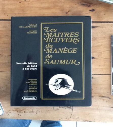 Les Maîtres Écuyers Du Manège De Saumur