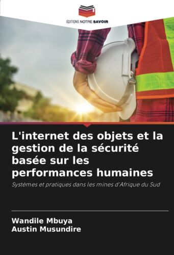 L'internet Des Objets Et La Gestion De La Sécurité Basée Sur Les Performances Humaines
