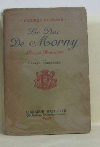 Le Duc De Morny