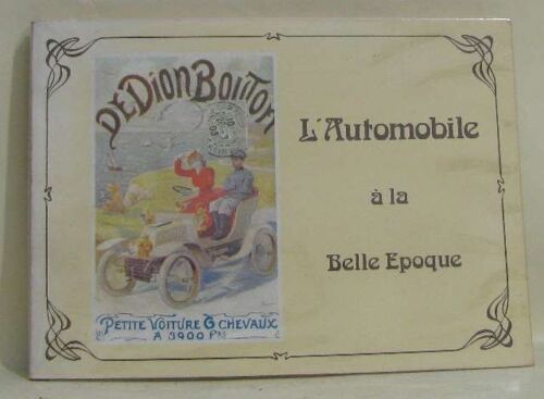 L'automobile À La Belle Époque