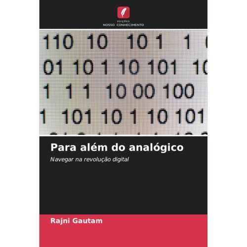Para Além Do Analógico