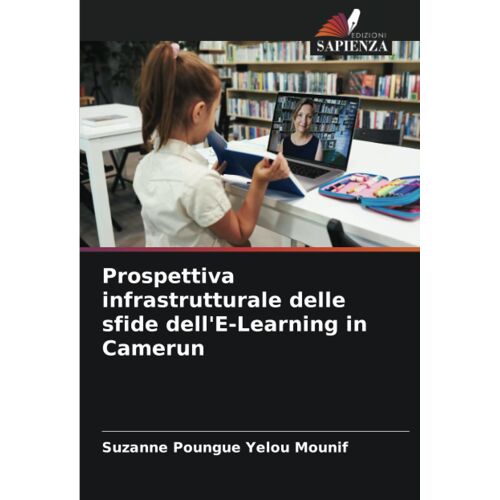 Prospettiva Infrastrutturale Delle Sfide Dell'e-Learning In Camerun