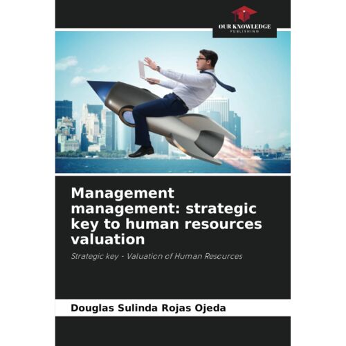 Management Management: Strategic Key To Human Resources Valuation