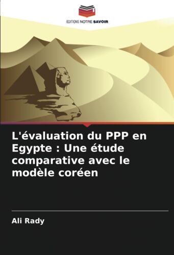 L'évaluation Du Ppp En Egypte : Une Étude Comparative Avec Le Modèle Coréen