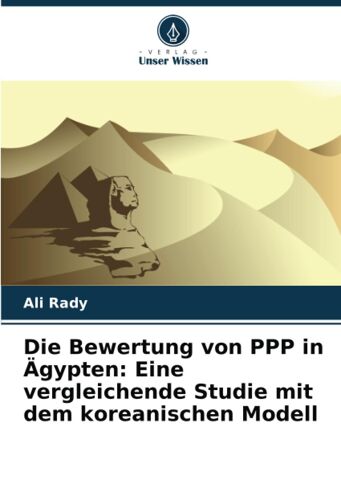 Die Bewertung Von Ppp In Ägypten: Eine Vergleichende Studie Mit Dem Koreanischen Modell