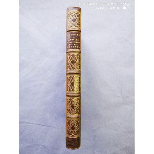 Annalles Et Chronicques Du Pais De Laval Et Parties Circonvoisines, Depuis L'an De Notre Seigneur Jhésu-Crist 1480 Jusqu'à L'année 1537...