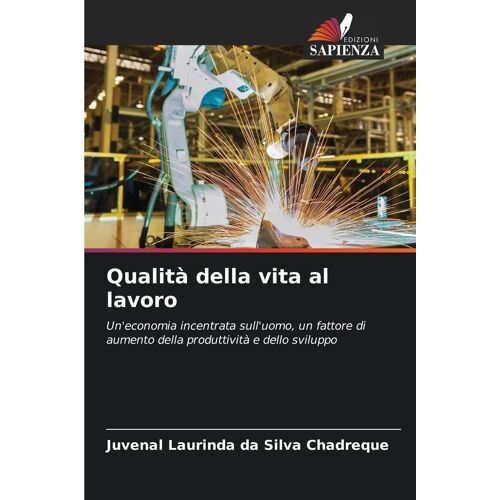 Qualità Della Vita Al Lavoro