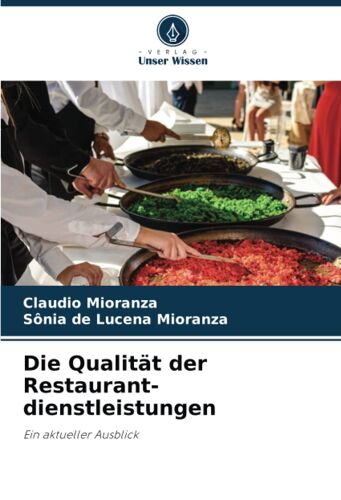 Die Qualität Der Restaurant- Dienstleistungen