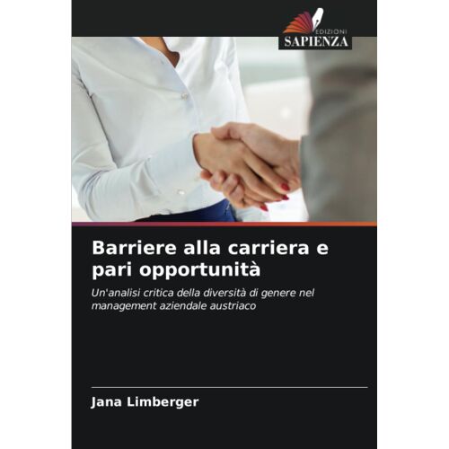Barriere Alla Carriera E Pari Opportunità