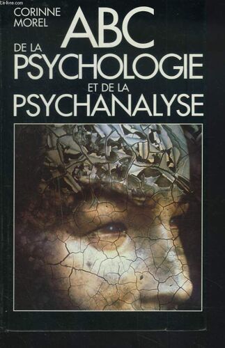 Abc De La Psychologie Et E Lapsychanalyse.