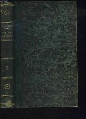 Vie Des Grands Hommes. Tome Iii. Cromwell - Milton - Madame De Sévigné - Jacquard.