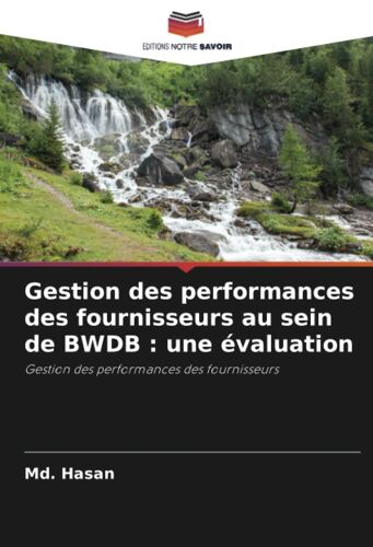 Gestion Des Performances Des Fournisseurs Au Sein De Bwdb : Une Évaluation