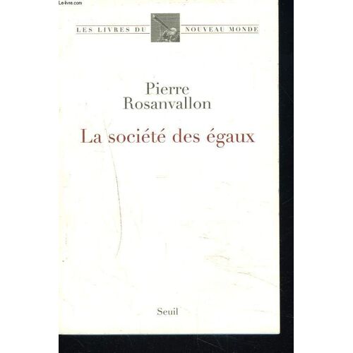 La Societe Des Egaux.