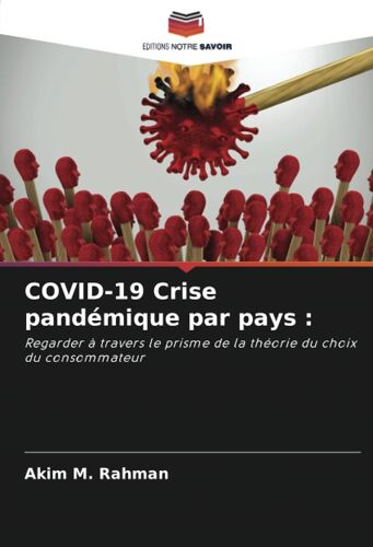 Covid-19 Crise Pandémique Par Pays :