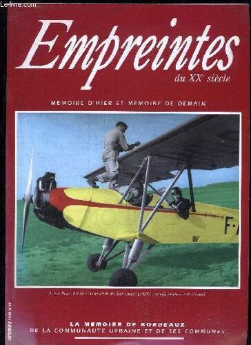 Empreintes Du Xxe Siecle - Memoire D'hier Et De Demain - N° 37 - Rene Bianco - Les Casinos De Bordeaux - L'aviation Legere Et Sportive