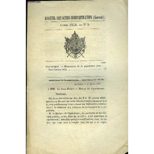 Recueil Des Actes Administratifs (Gironde) N°3 - Statistique Mouvement De La Population Pendant L'annee 1853