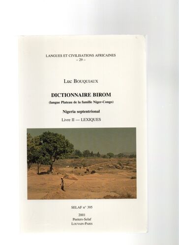 Dictionnaire Birom.,Livre 2 ,Nigéria Septentrional "Lexiques".