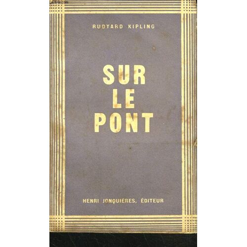 Sur Le Pont