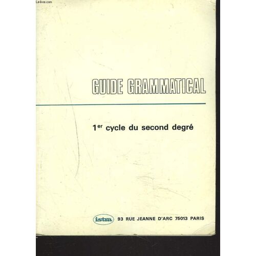 Guide Grammatical 1er Cycle Du Second Degre