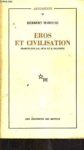 Eros Et Civilisation Contribution A Freud.