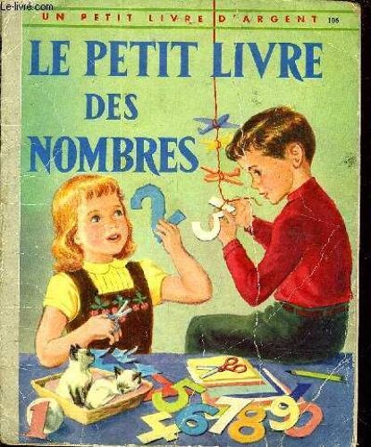 Le Petit Livre Des Nombres.