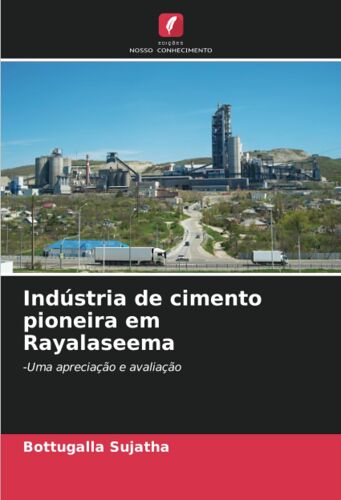 Indústria De Cimento Pioneira Em Rayalaseema