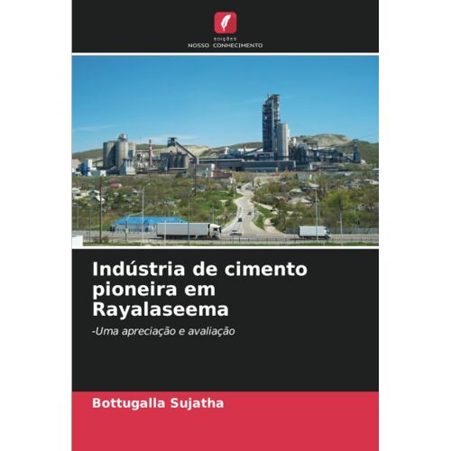 Indústria De Cimento Pioneira Em Rayalaseema