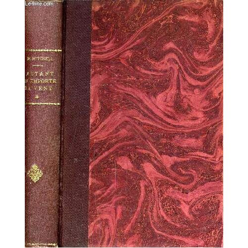 Autant En Emporte Le Vent - Tome 1 - Cent Quatrieme Edition.