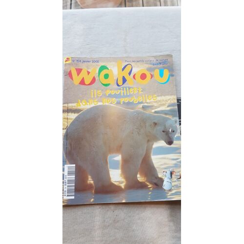Wakou  N° 154 : Ils Fouillent Dans Nos Poubelles