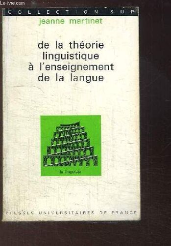 De La Théorie Linguistique À L'enseignement De La Langue.