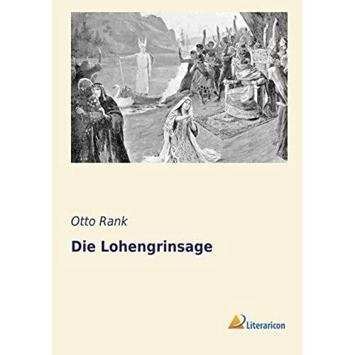 Die Lohengrinsage