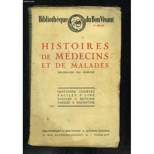 Histoires De Medecins Et De Malades.