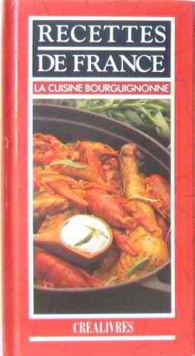 La Cuisine Bourguignonne