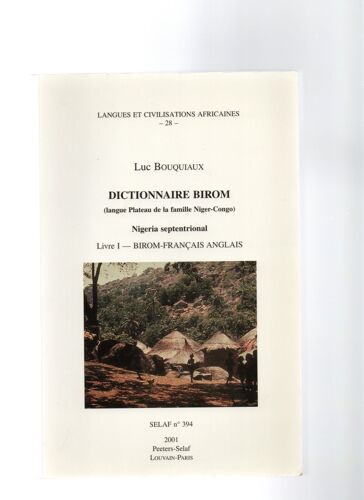 Dictionnaire Birom, "Livre 1 Birom-Français Anglais", Nigéria Septentrional.