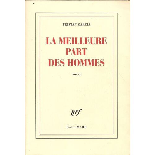 La Meilleure Part Des Hommes  -  Roman