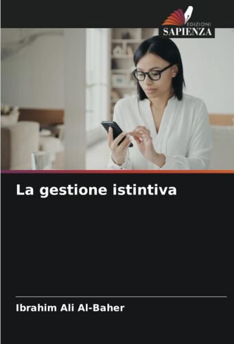 La Gestione Istintiva