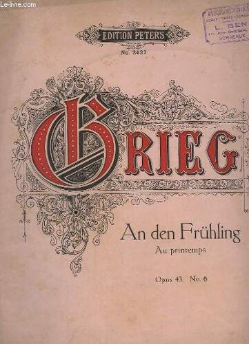 An Den Fruhling/Au Printemps - Op.43 N°6.