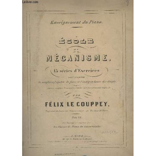 Ecole Du Mecanisme - 15 Series D'exercices - Piano.