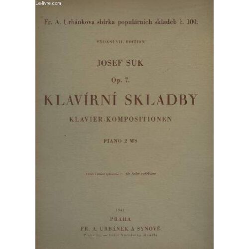Klavirni Skladby - Klavier - Kompositionen - Piano 2 Mains - Op.7.