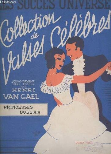 Princesse Dollar - Operette De Leo Fall - Pour Piano.