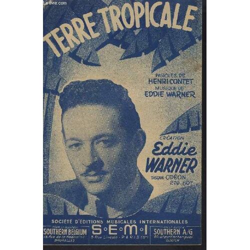 Terre Tropicale.