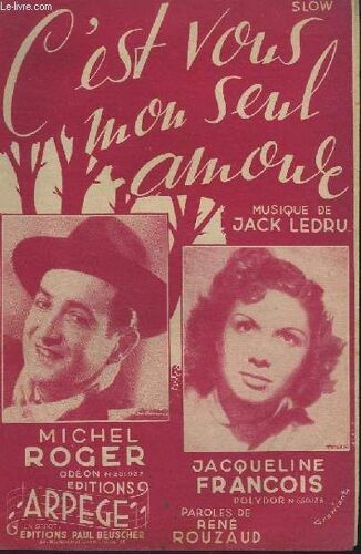 C'est Vous Mon Seul Amour.