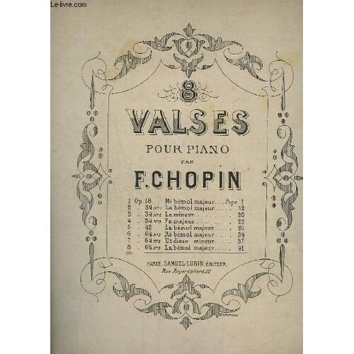 Valses Pour Piano - N°8 : Op.64 N° 3 La Bemol Majeur.