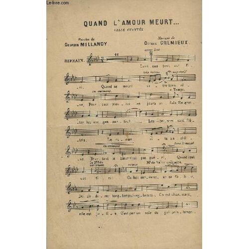 Quand L'amour Meurt... - Valse Chantee.