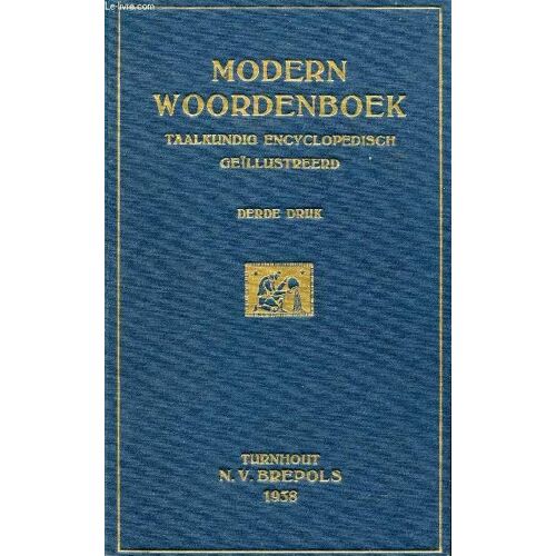 Modern Woordenboek, Taalkundig Encyclopedisch Geillustreerd, 2 Vol. (A-L / M-Z)
