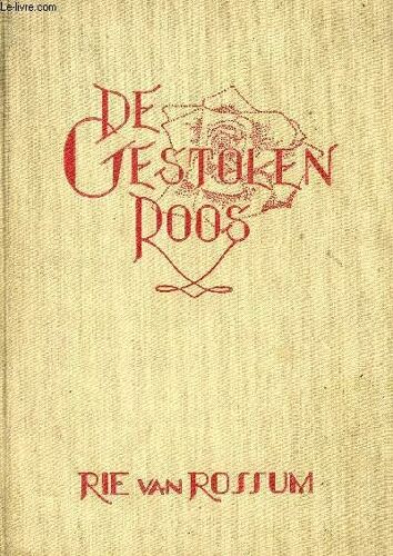 De Gestolen Roos