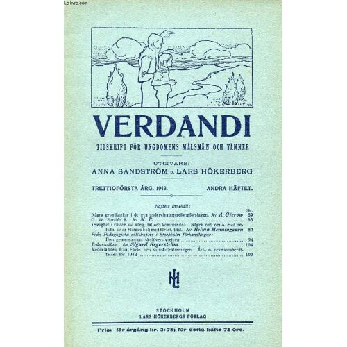 Verdandi, Trettioförsta Årg. 1913, Andra Häftet, Tidskrift För Ungdomens Målsmän Och Vänner