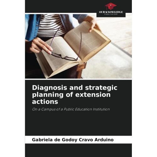 Diagnosis And Strategic Planning Of Extension Actions